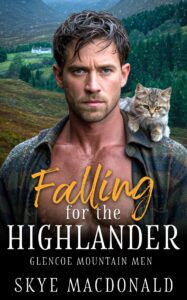 Cover of Falling for the Highlander, a cosy Scottish Highlands romance featuring a grumpy vet, sunshine heroine, and cat café setting.