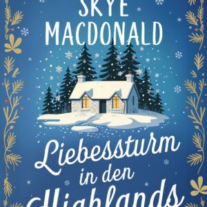 Liebessturm in den Highlands von Skye MacDonald