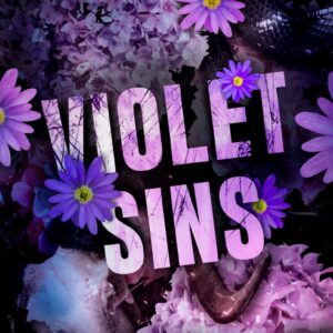 Violet Sins by Lana Dunmore — Dark Slow-Burn Romance