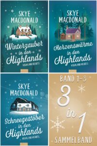 Highland Hearts Sammelband 1 von Skye MacDonald