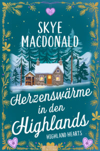 Cover von Herzenswärme in den Highlands von Skye MacDonald